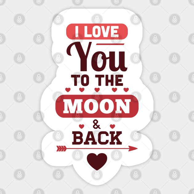 I Love You To The Moon & Back Sticker by kimmieshops